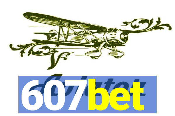 607bet