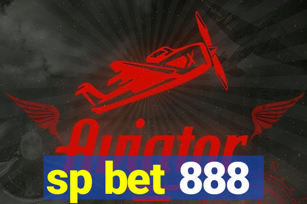 sp bet 888