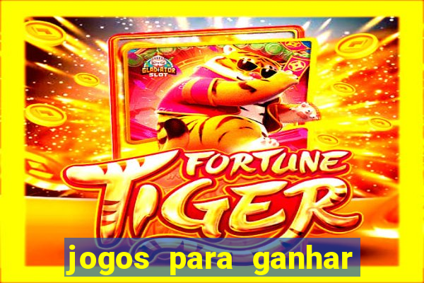 jogos para ganhar dinheiro via pix