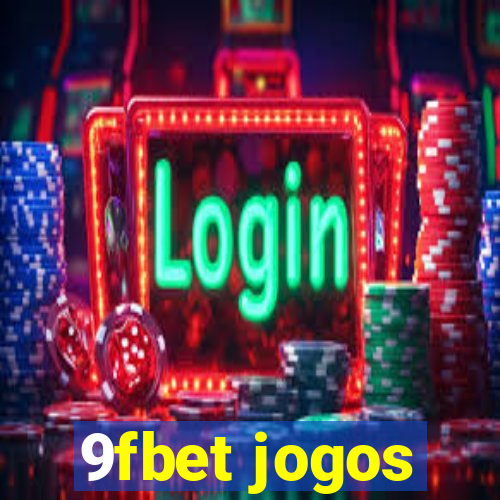 9fbet jogos