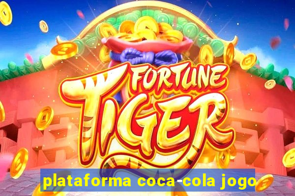 plataforma coca-cola jogo