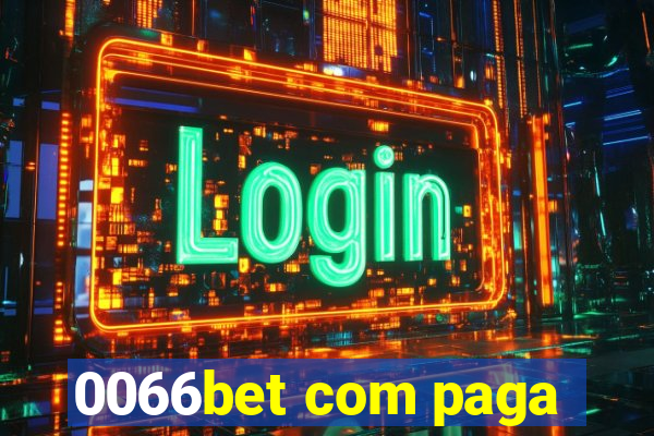 0066bet com paga