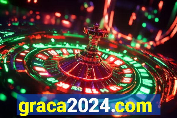 graca2024.com