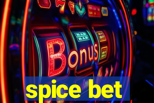 spice bet