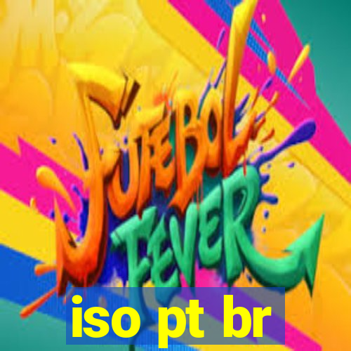 iso pt br