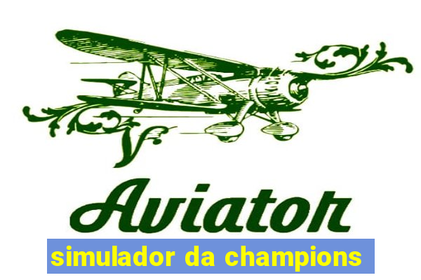 simulador da champions