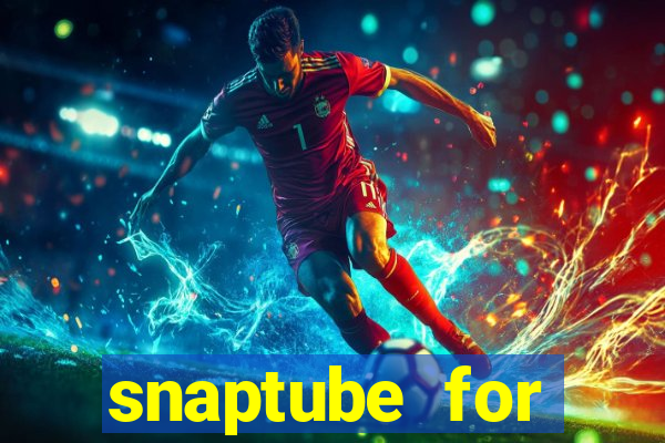 snaptube for windows 7