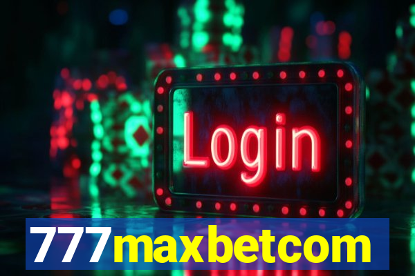 777maxbetcom