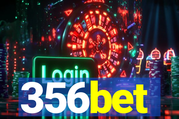 356bet