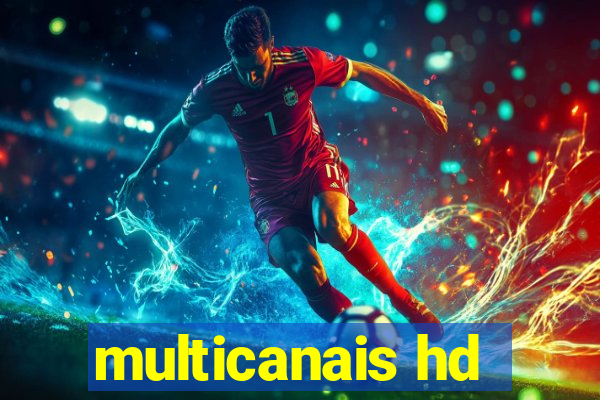 multicanais hd