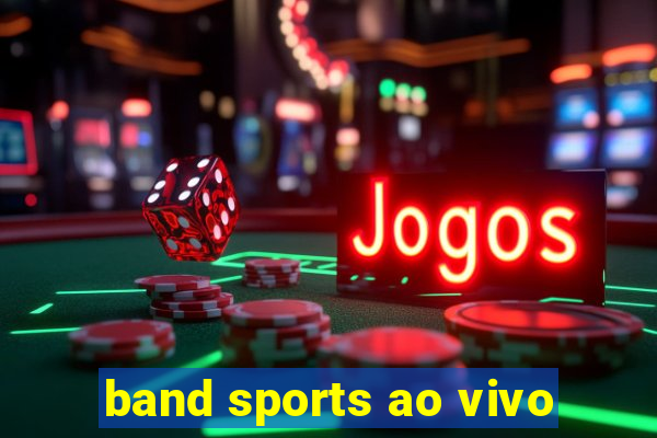 band sports ao vivo