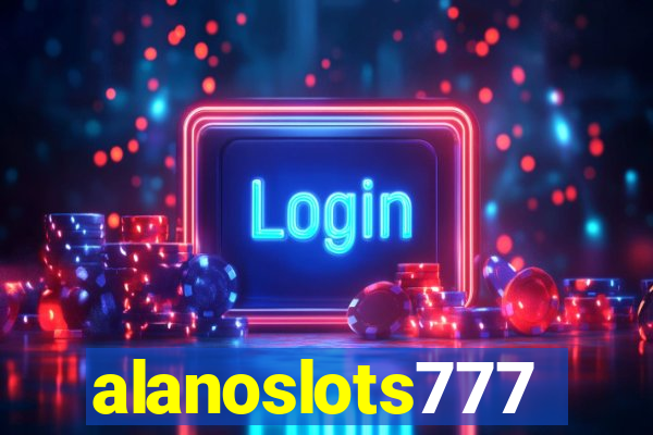 alanoslots777