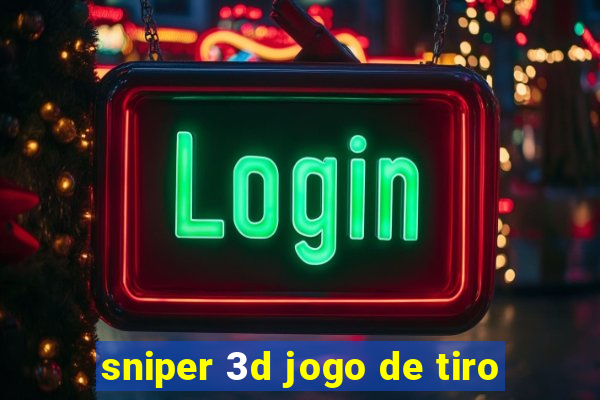 sniper 3d jogo de tiro