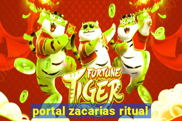 portal zacarias ritual