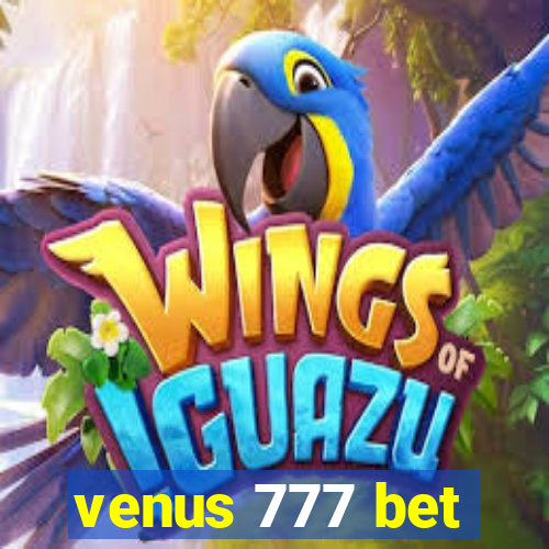 venus 777 bet