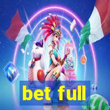 bet full