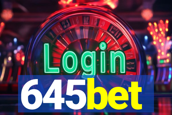 645bet