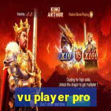 vu player pro