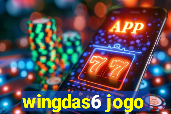 wingdas6 jogo