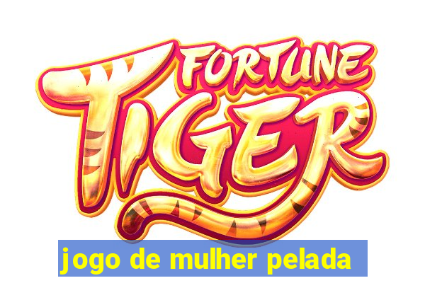 jogo de mulher pelada