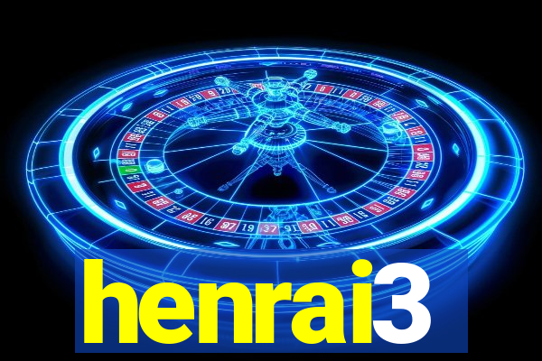 henrai3