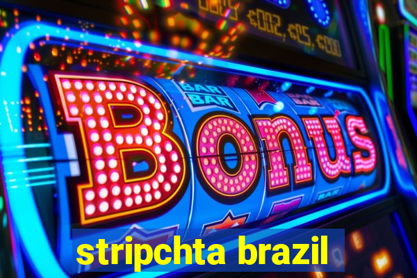 stripchta brazil