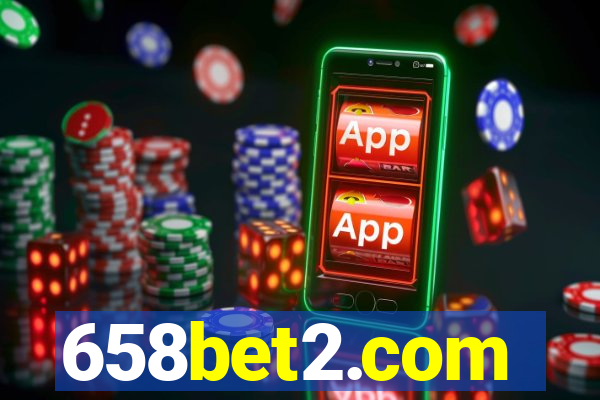 658bet2.com