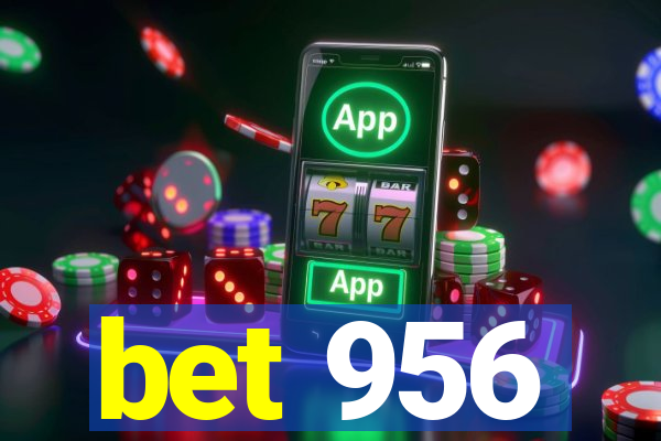 bet 956