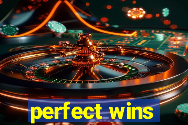 perfect wins