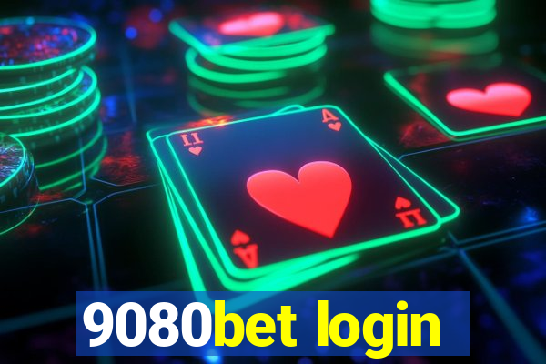 9080bet login