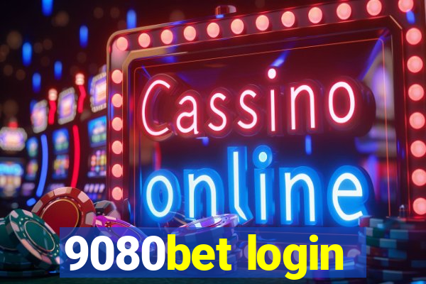 9080bet login