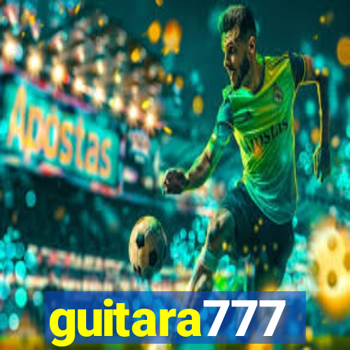 guitara777