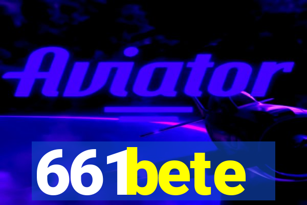 661bete