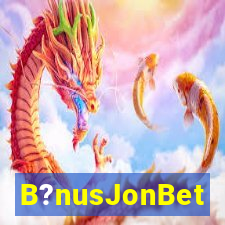 B?nusJonBet