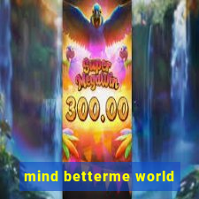 mind betterme world