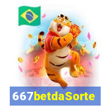 667betdaSorte