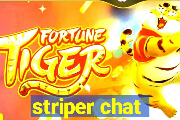 striper chat