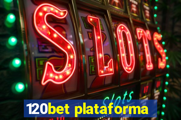 120bet plataforma