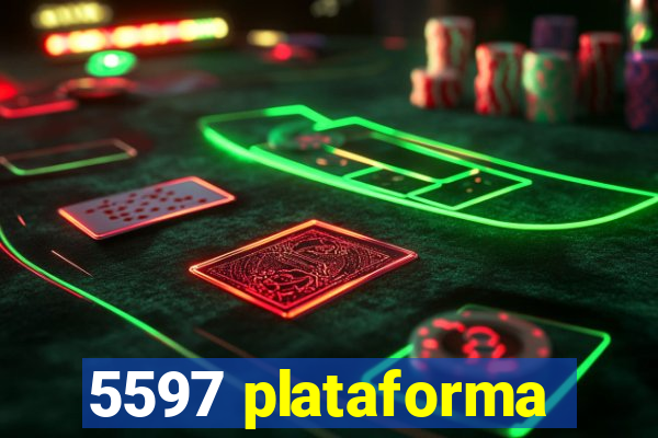 5597 plataforma