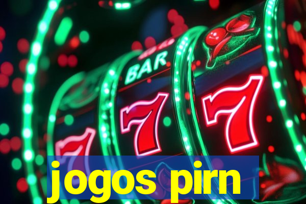 jogos pirn