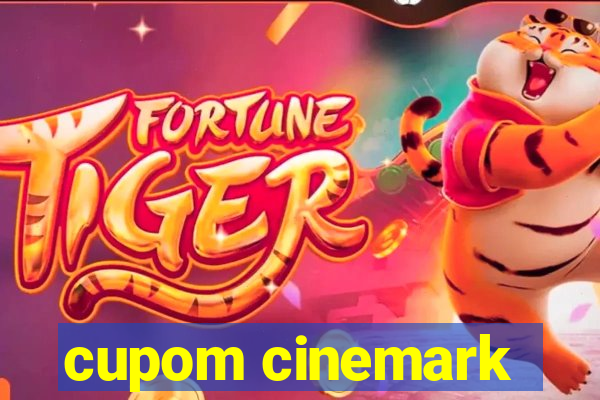 cupom cinemark