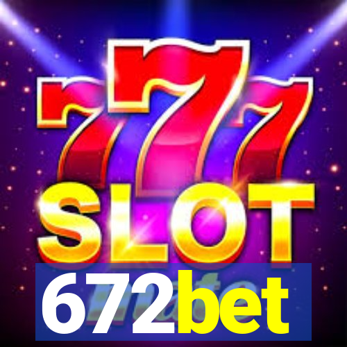 672bet