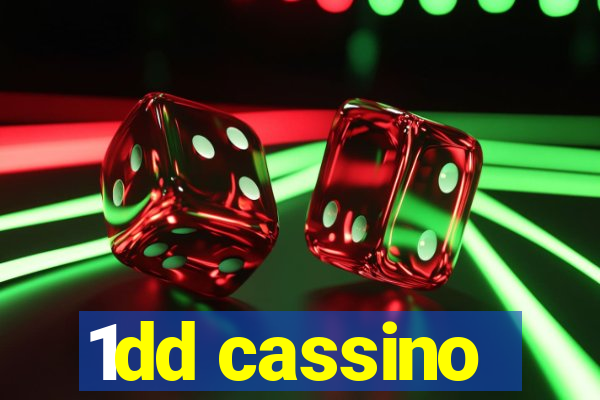 1dd cassino