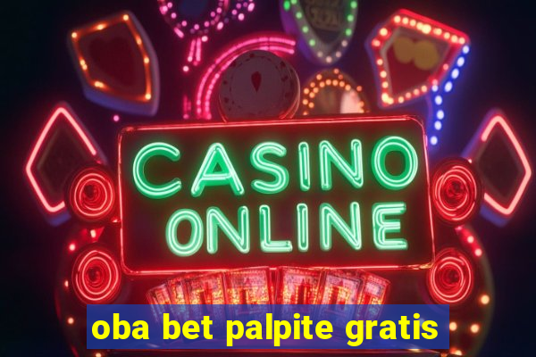 oba bet palpite gratis