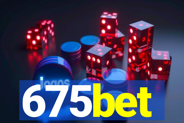 675bet