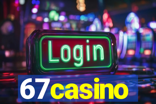 67casino