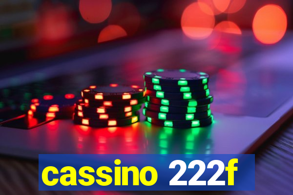 cassino 222f