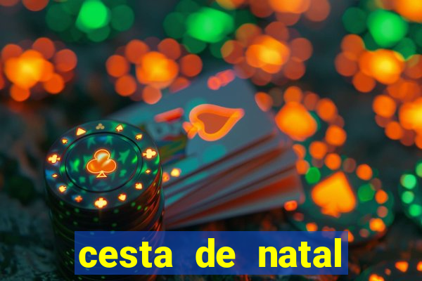 cesta de natal porto alegre