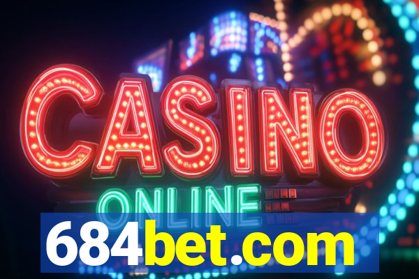 684bet.com