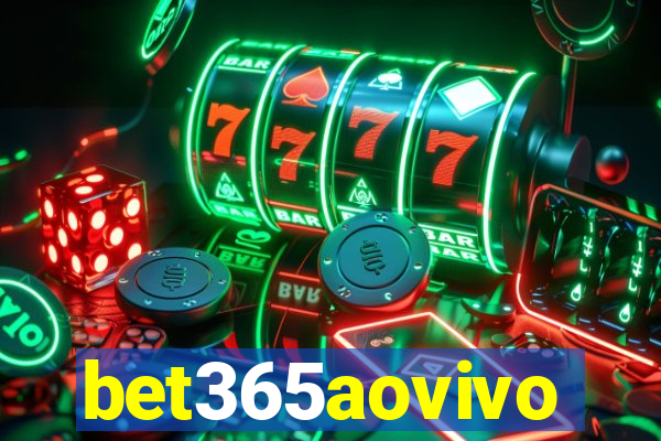 bet365aovivo